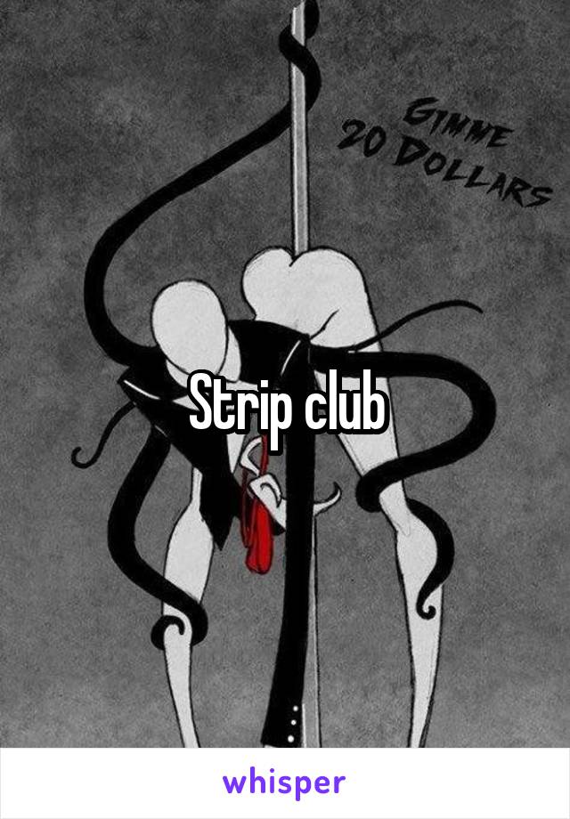 Strip club
