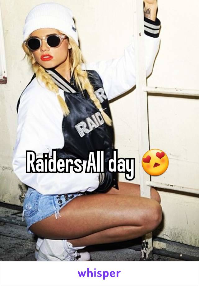 Raiders All day 😍