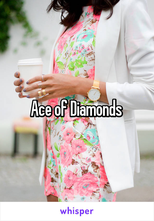 Ace of Diamonds 
