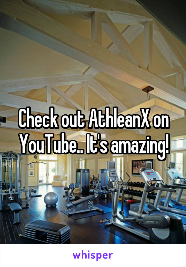 Check out AthleanX on YouTube.. It's amazing!