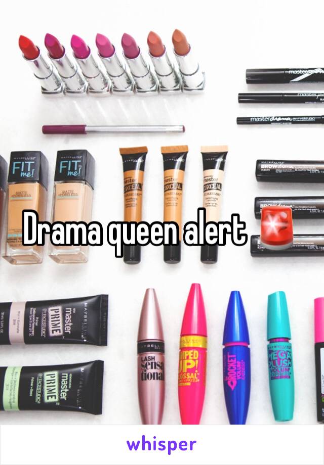 Drama queen alert 🚨 
