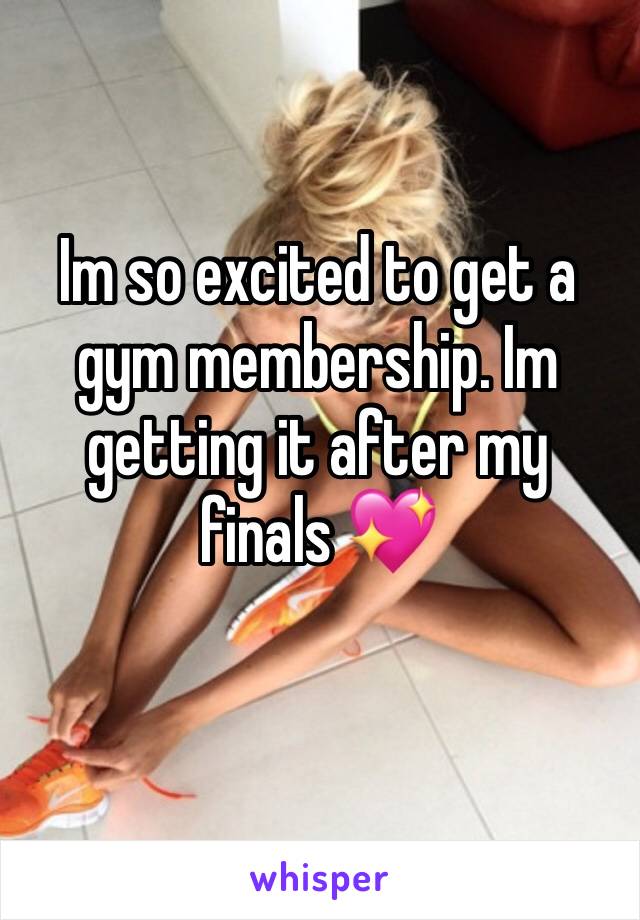 Im so excited to get a gym membership. Im getting it after my finals 💖