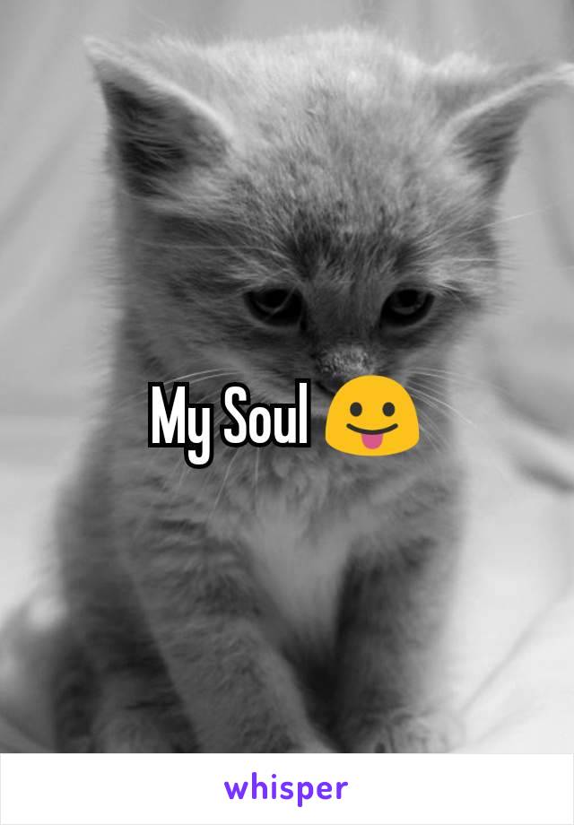 My Soul 😛