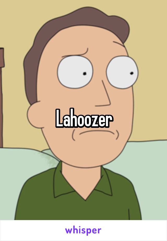 Lahoozer