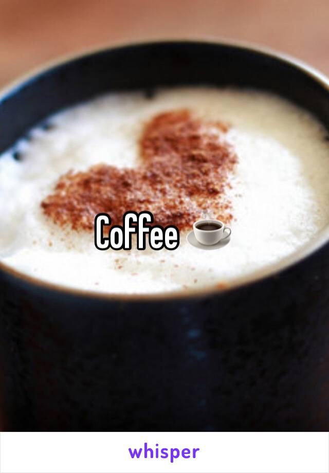 Coffee ☕️ 