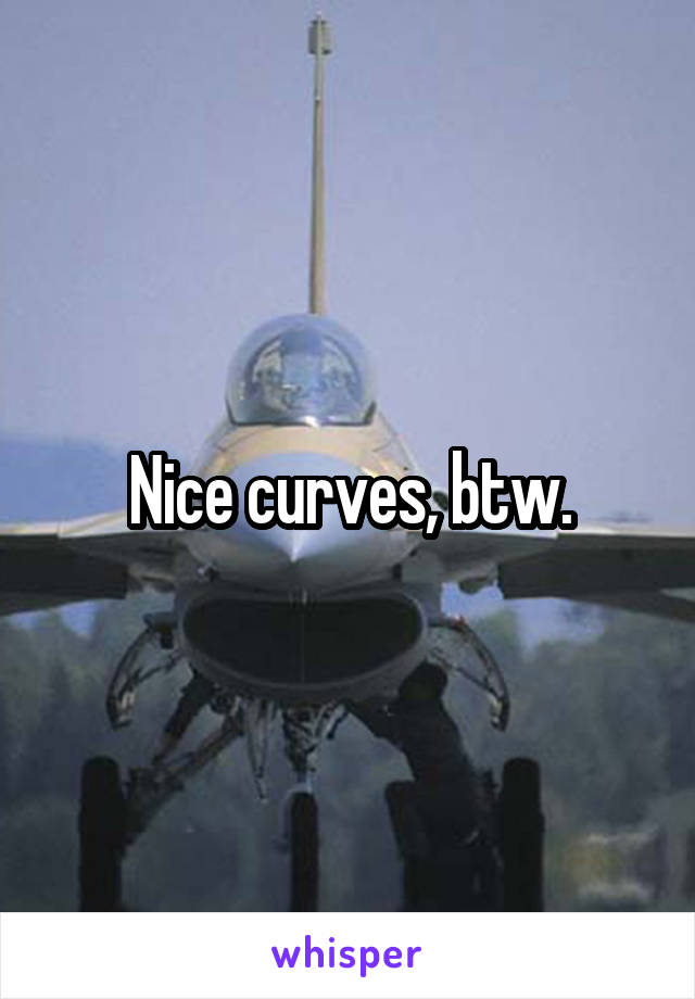Nice curves, btw.