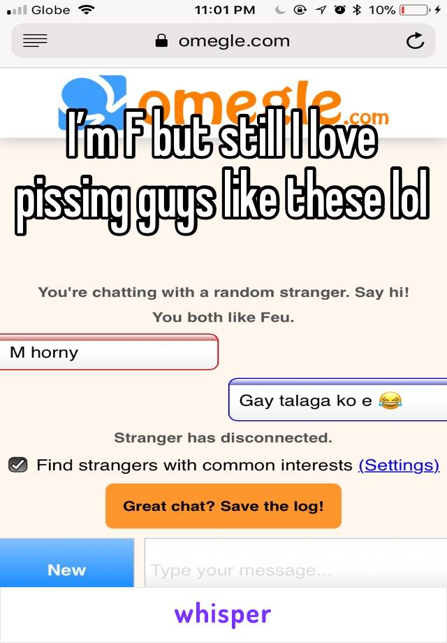 I’m F but still I love pissing guys like these lol