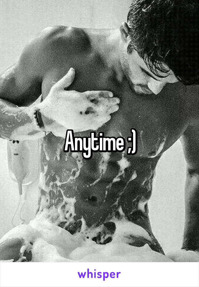 Anytime ;)