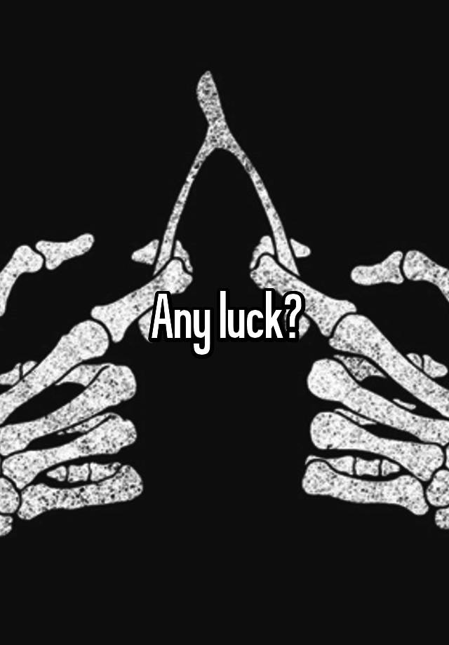 any-luck