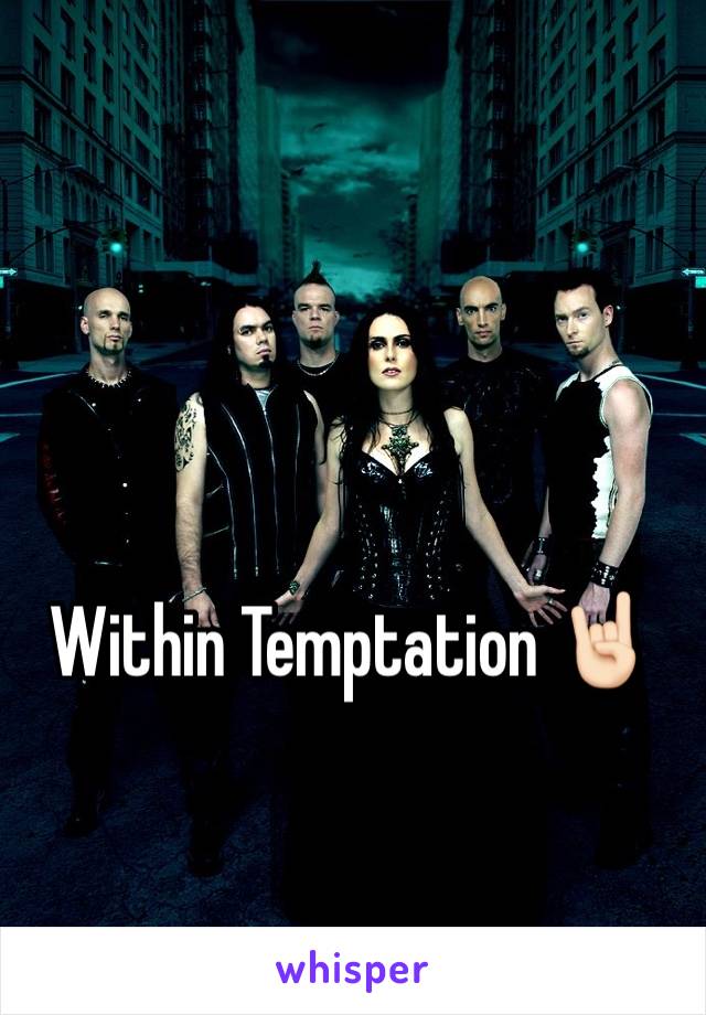 Within Temptation 🤘🏻