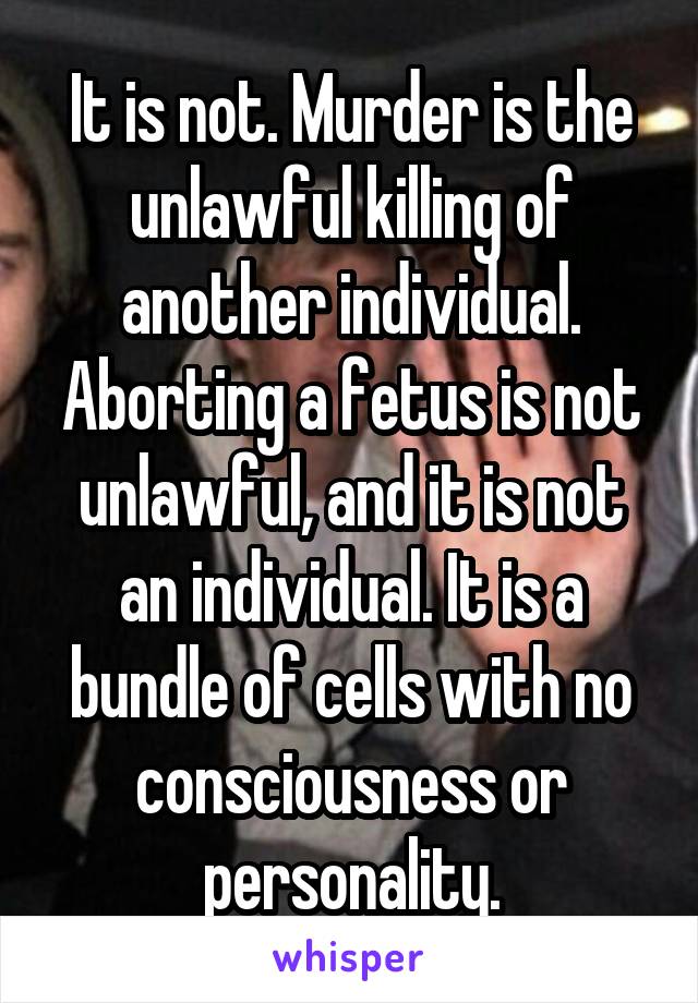 It is not. Murder is the unlawful killing of another individual. Aborting a fetus is not unlawful, and it is not an individual. It is a bundle of cells with no consciousness or personality.