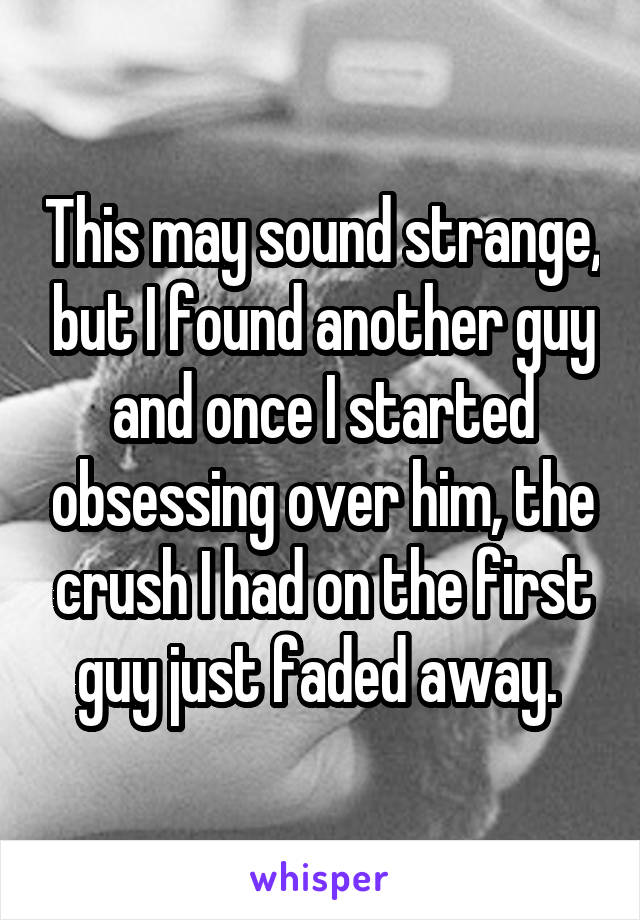 This may sound strange, but I found another guy and once I started obsessing over him, the crush I had on the first guy just faded away. 