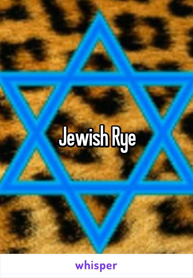 Jewish Rye