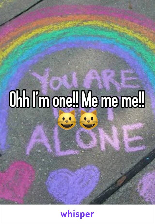 Ohh I’m one!! Me me me!! 😺😺