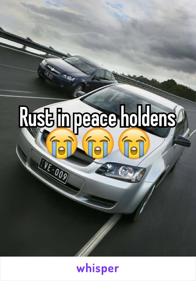 Rust in peace holdens 😭😭😭