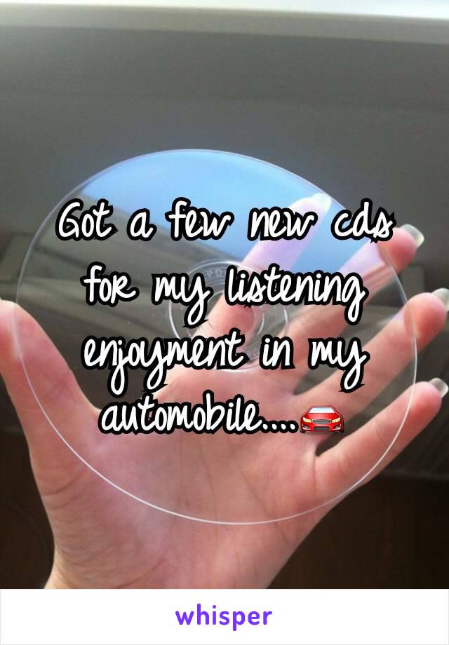 Got a few new cds for my listening enjoyment in my automobile....🚘