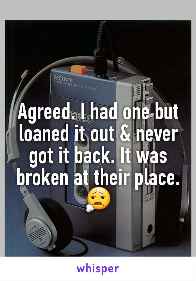 Agreed. I had one but loaned it out & never got it back. It was broken at their place. 😧