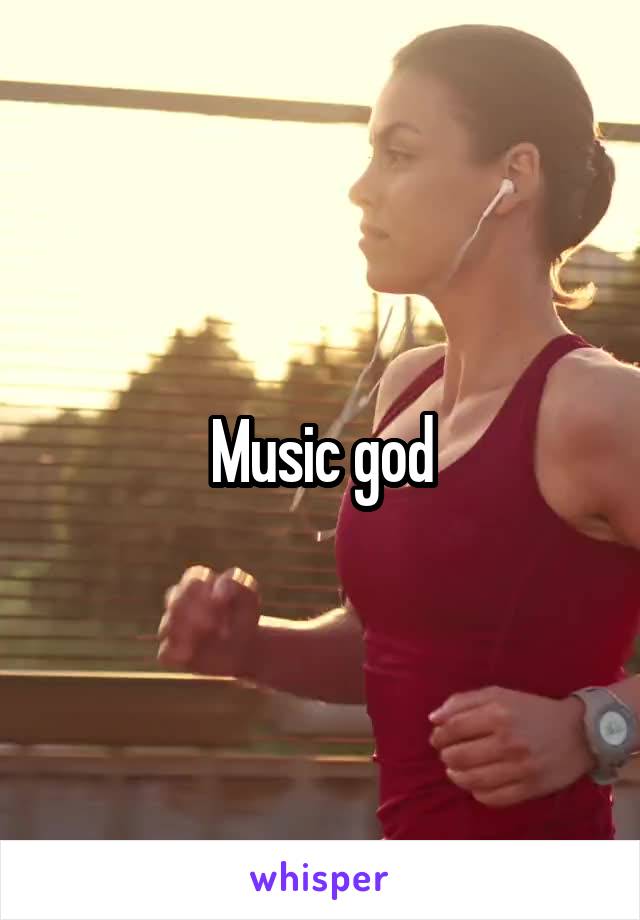 Music god