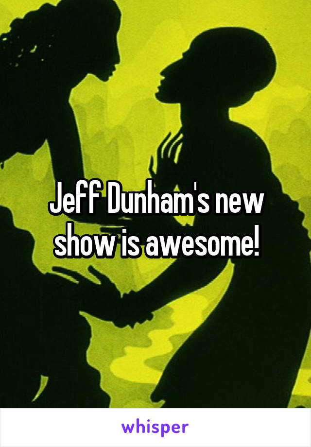 Jeff Dunham's new show is awesome!