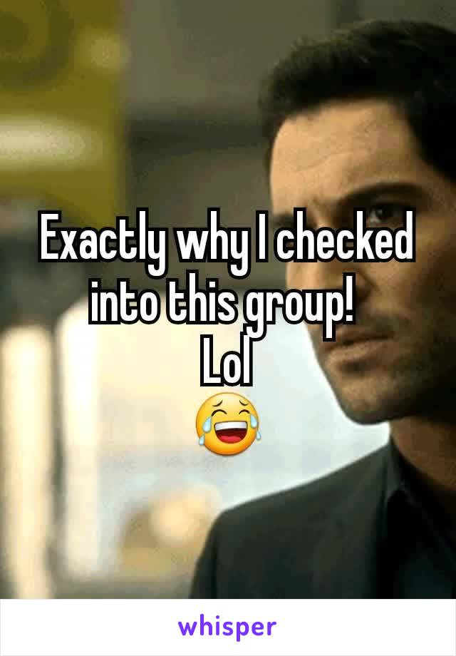 Exactly why I checked into this group! 
Lol
😂
