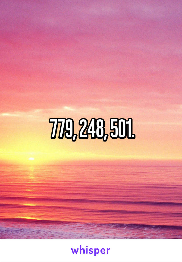 779, 248, 501.