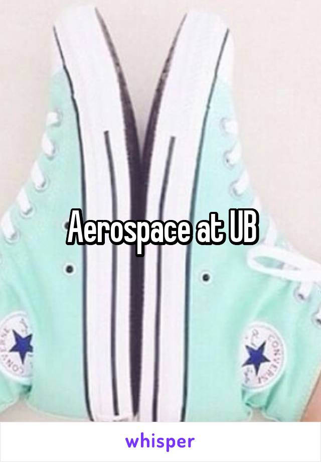 Aerospace at UB