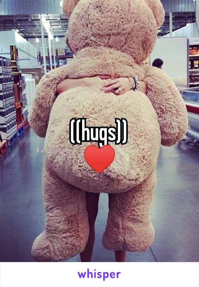 ((hugs))
♥️