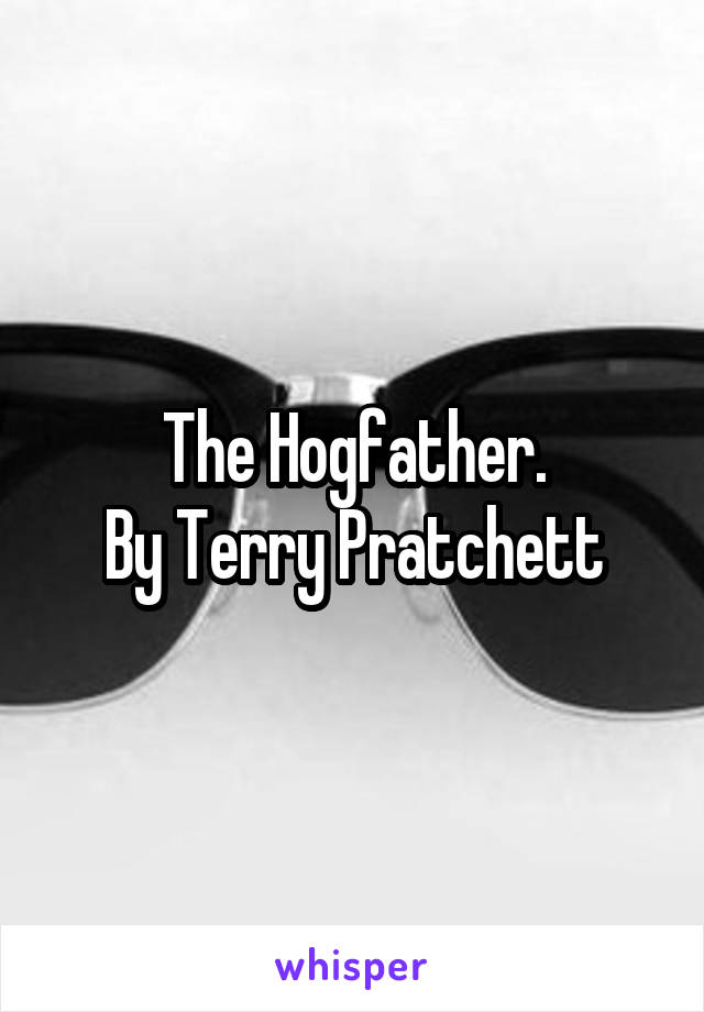 The Hogfather.
By Terry Pratchett