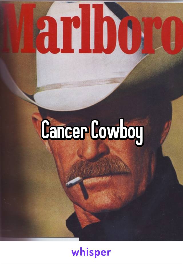 Cancer Cowboy