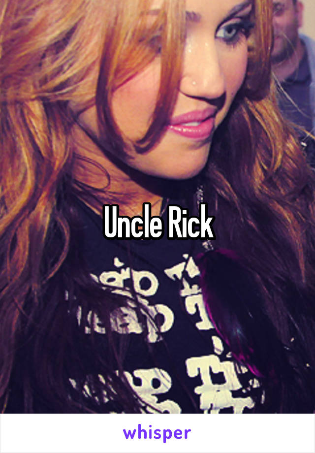 Uncle Rick
