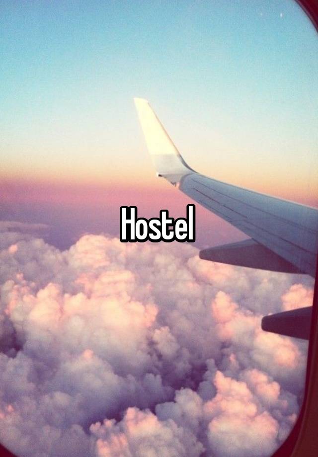 Hostel 