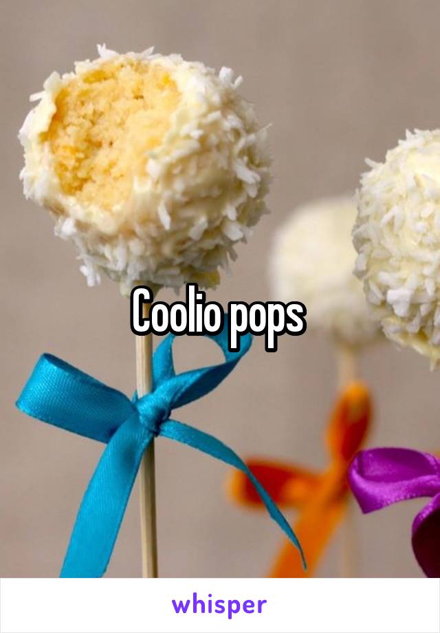 Coolio pops 