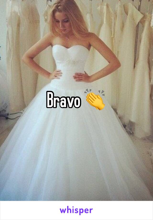 Bravo 👏 
