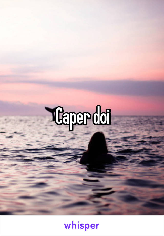 Caper doi