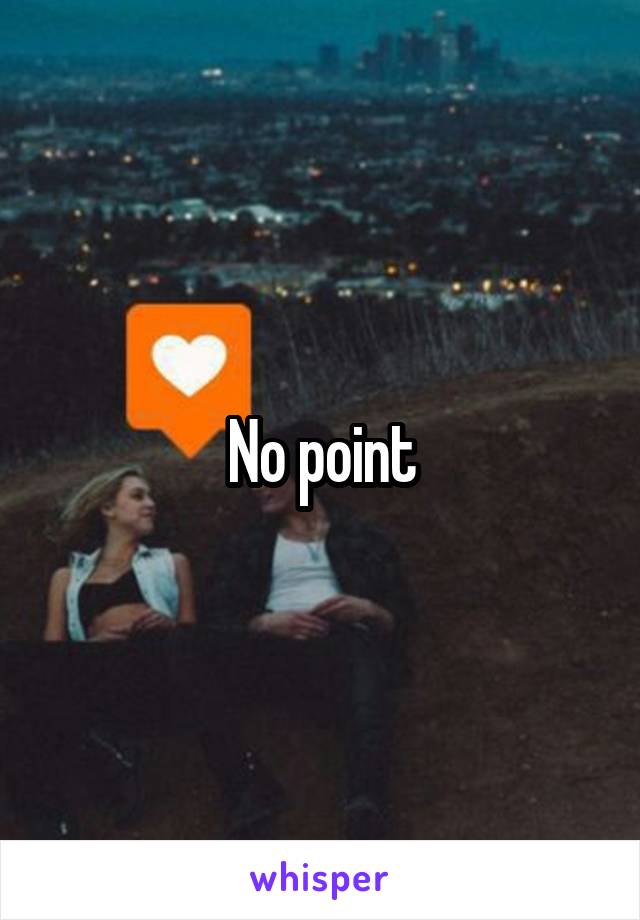 No point