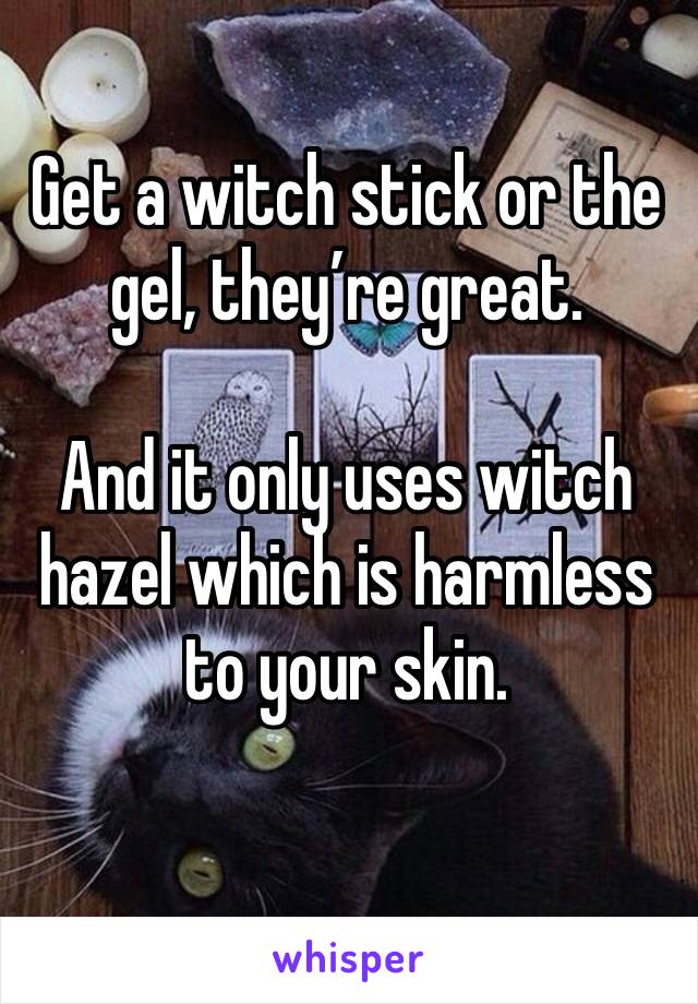Get a witch stick or the gel, they’re great.

And it only uses witch hazel which is harmless to your skin.