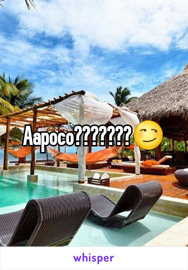Aapoco???????😏