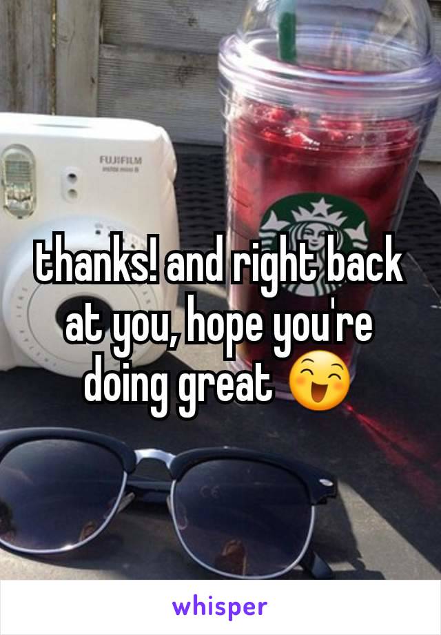 thanks! and right back at you, hope you're doing great 😄