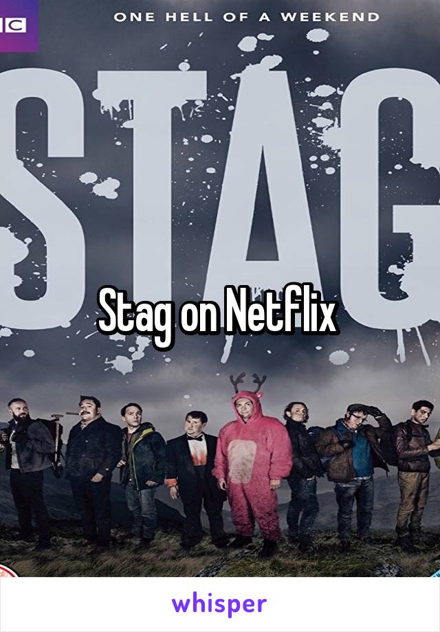 Stag on Netflix 