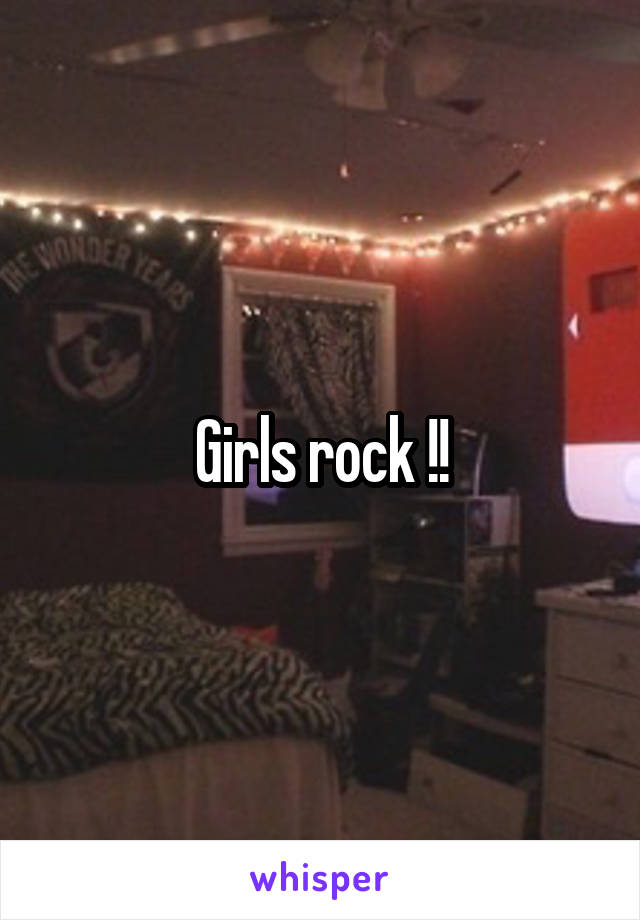 Girls rock !!