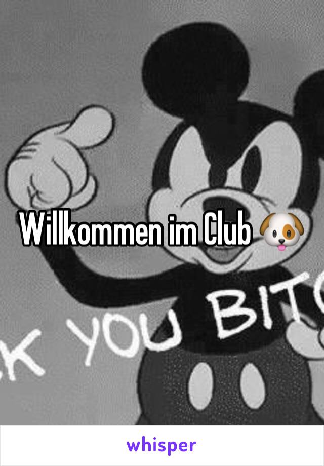 Willkommen im Club 🐶