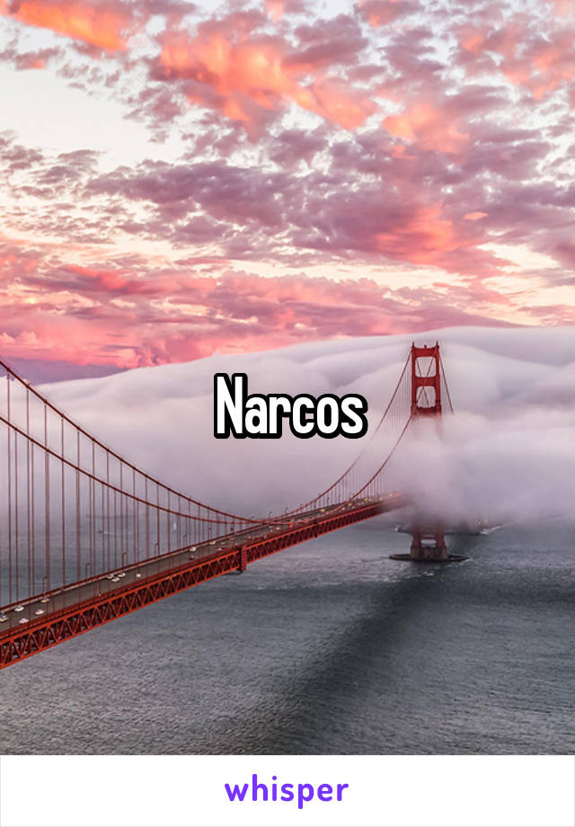 Narcos