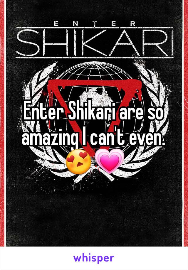 Enter Shikari are so amazing I can't even. 😍💗