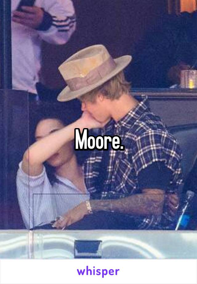 Moore.