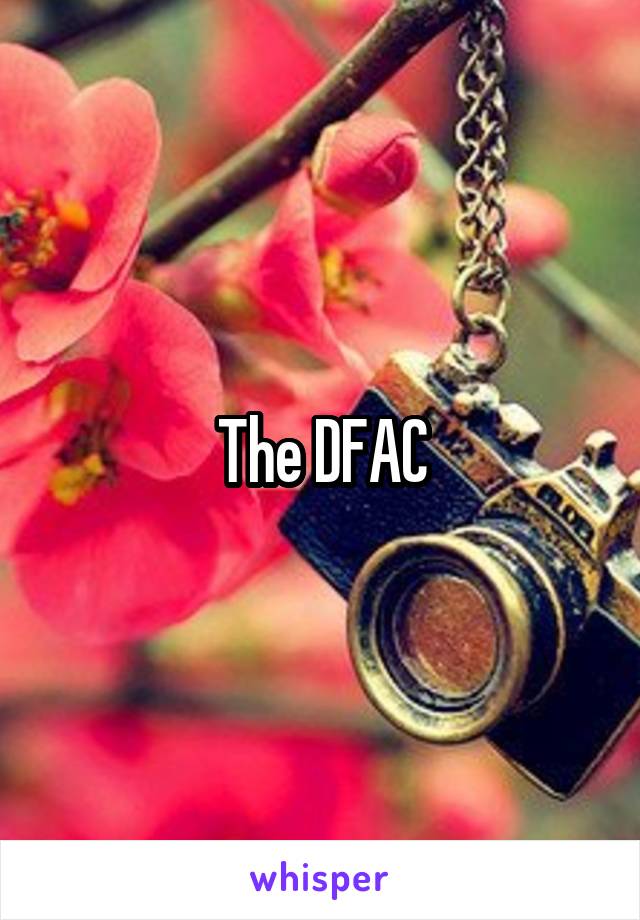 The DFAC