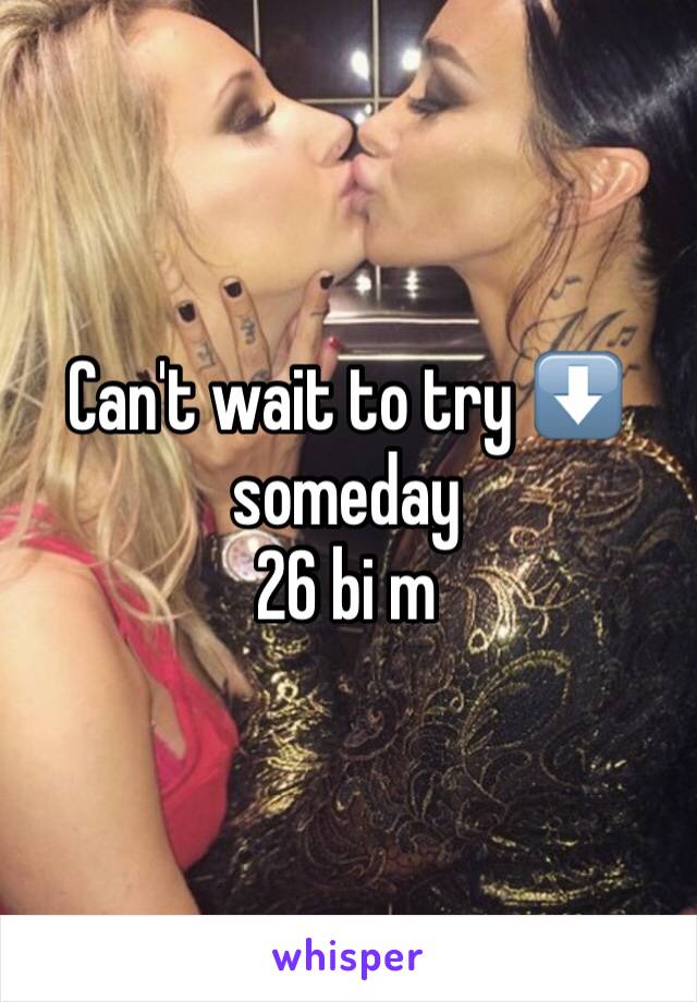 Can't wait to try ⬇️ someday 
26 bi m