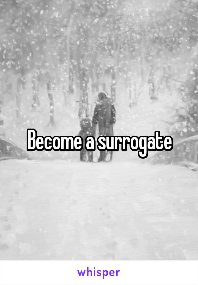 Become a surrogate