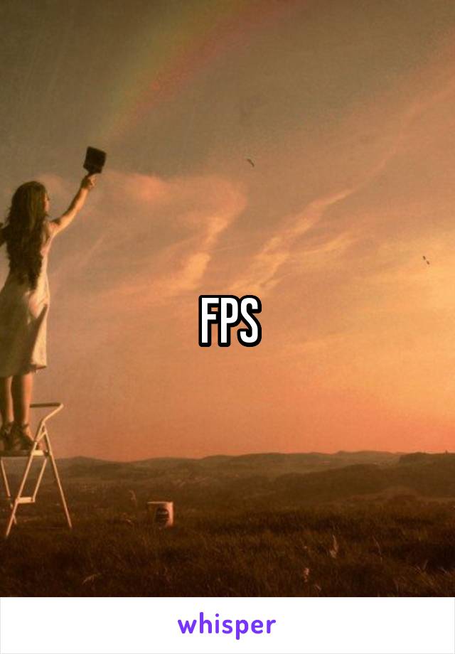 FPS