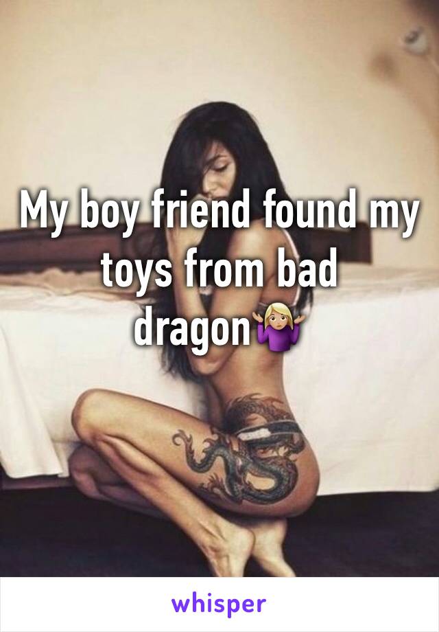 My boy friend found my toys from bad dragon🤷🏼‍♀️