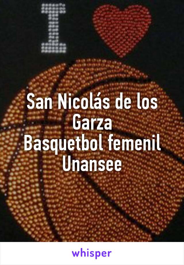 San Nicolás de los Garza
Basquetbol femenil
Unansee